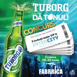 Concurs Tuborg Câștigă invitații VIP la Craiova IntenCity 2024