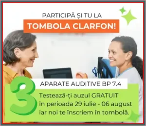 câștigă aparate auditive la tombola clarfon 2024