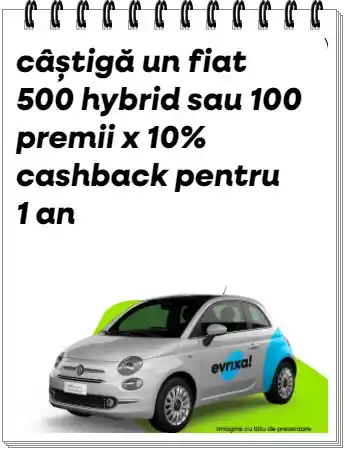 concurs evrixa castiga un fiat 500 hybrid sau banii inapoi