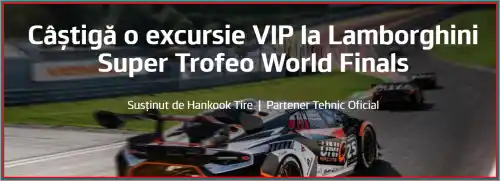 Câștigă o excursie VIP la Lamborghini Super Trofeo World Finals 2024